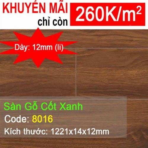 Sàn Gỗ Cốt Xanh Chịu Nước 8016