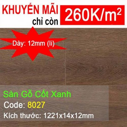 Sàn Gỗ Cốt Xanh Chịu Nước 8027